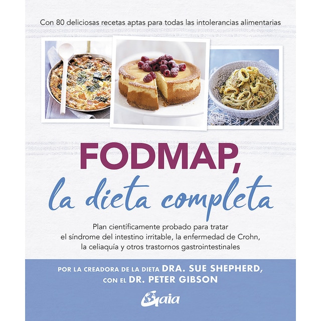 Imagen 0 de FODMAP, la dieta completa: Plan científicamente probado para tratar el síndrome del intestino irritable, la enfermedad de C  (Tapa blanda con solapas)
