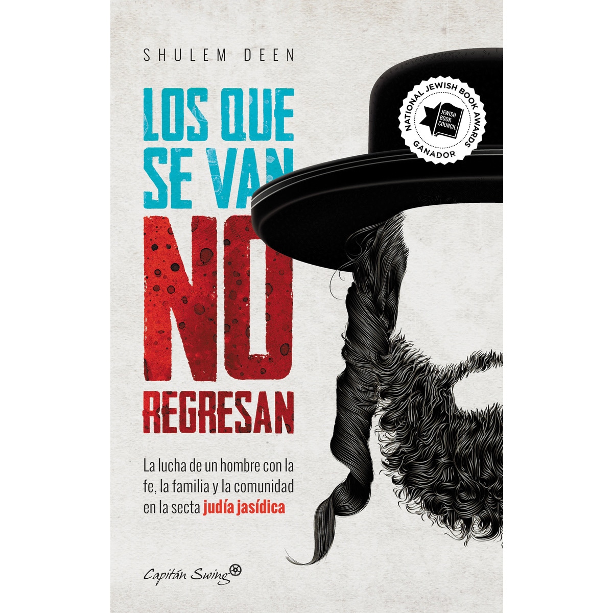 Los que se van no regresan(Tapa blanda) 1