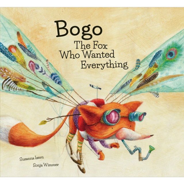 Bogo The Fox Who Wanted Everything (Capa dura) 1