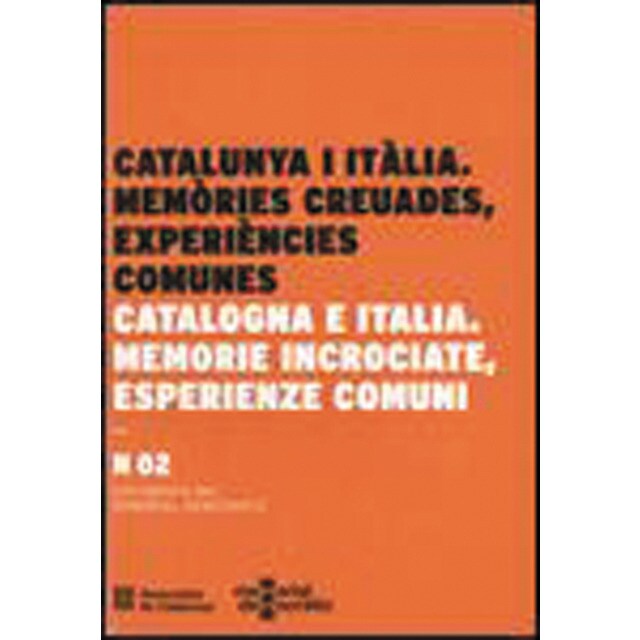 Catalunya i itàlia. Memòries creuades, experiències comunes(Tapa blanda) 1