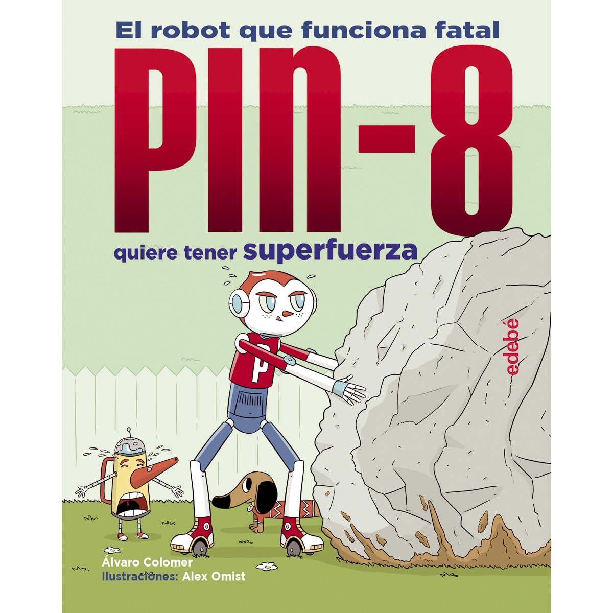 Imagem 0 de PIN-8 QUIERE TENER SUPERFUERZA (Capa dura)