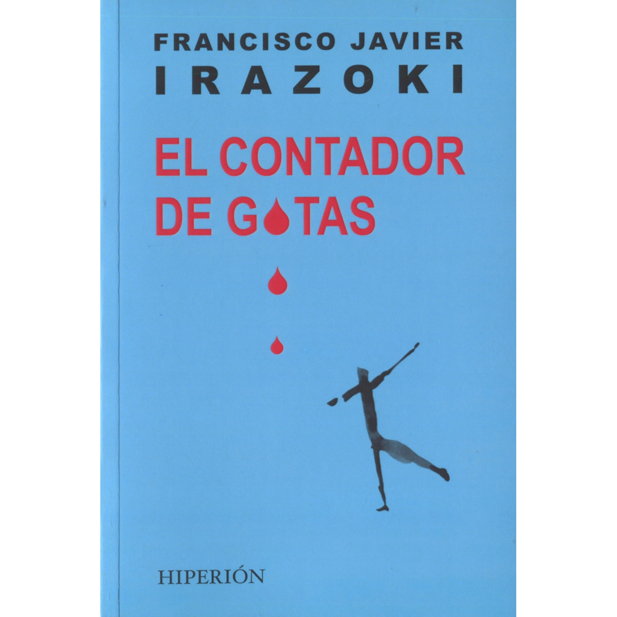 El contador de gotas(Tapa blanda) 1