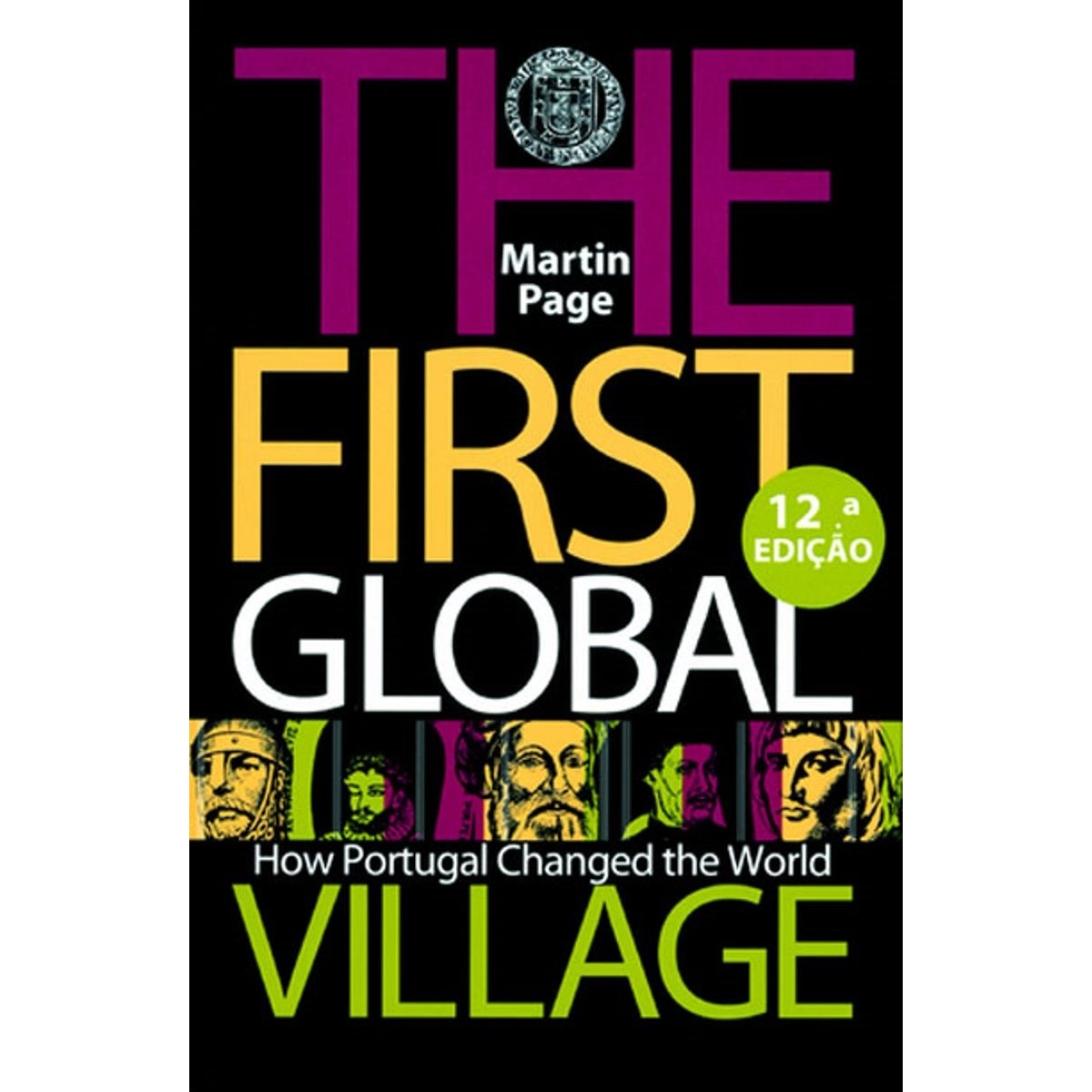 The First Global Village 1