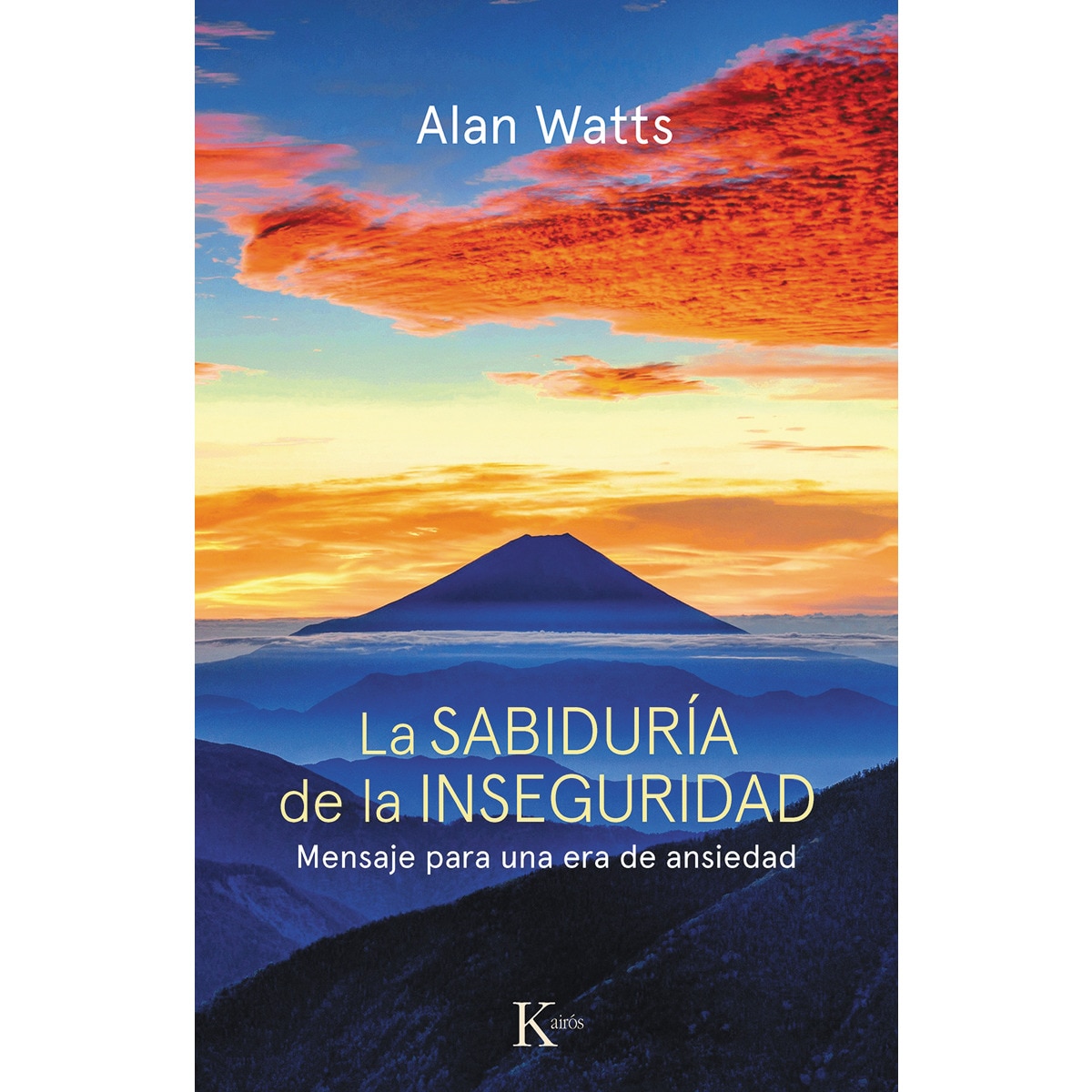 Imagem 0 de La sabiduría de la inseguridad: Mensaje para una era de ansiedad(Tapa blanda)