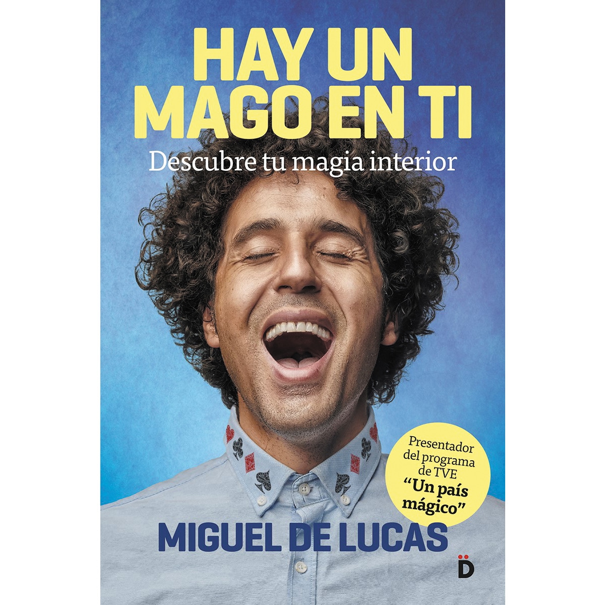 Imagem 0 de Hay un mago en ti: Descubre tu magia interior(Tapa blanda)