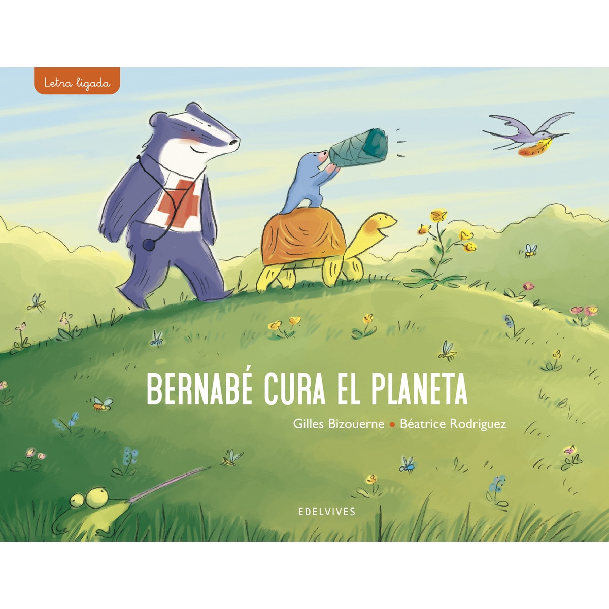 Bernabé cura el planeta(Tapa dura) 1