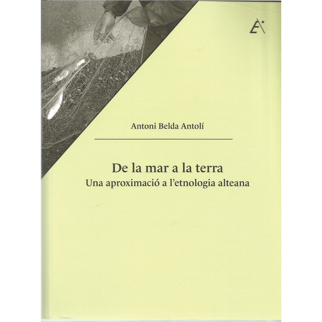 Imagem 0 de De la mar a la terra. : Una aproximació a l'etnologia alteana. (Tapa blanda)