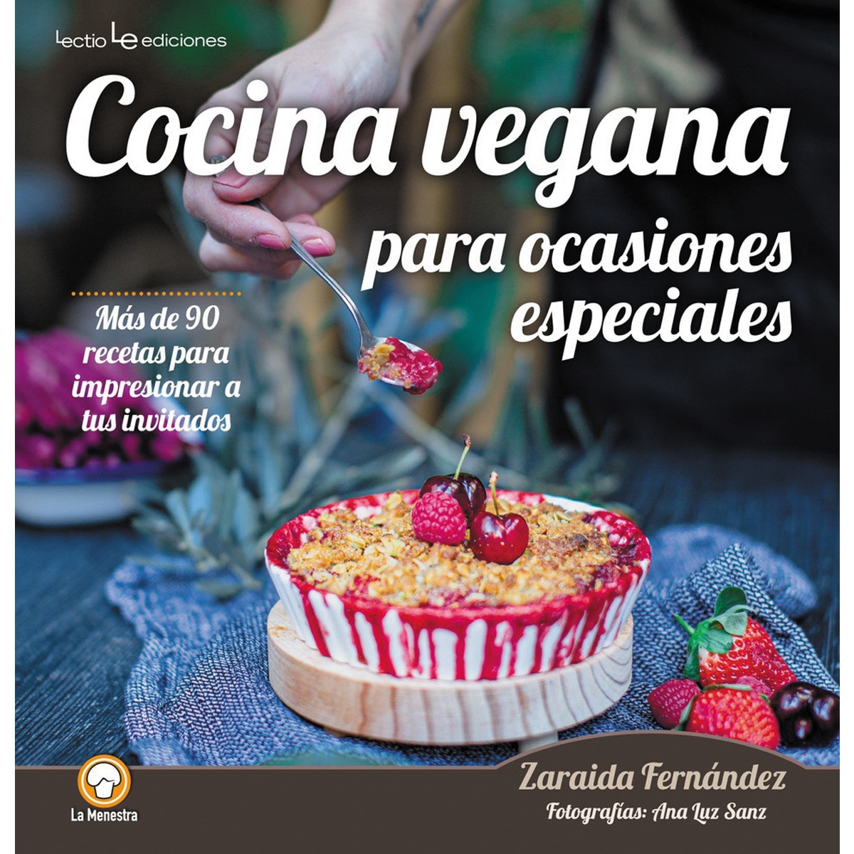 Imagem 0 de Cocina vegana para ocasiones especiales: Más de 90 recetas para impresionar a tus invitados(Tapa blanda)