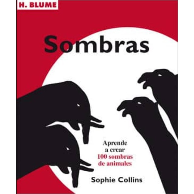 Imagem 0 de Sombras: Aprende a crear 100 sombras de animales(Tapa blanda)