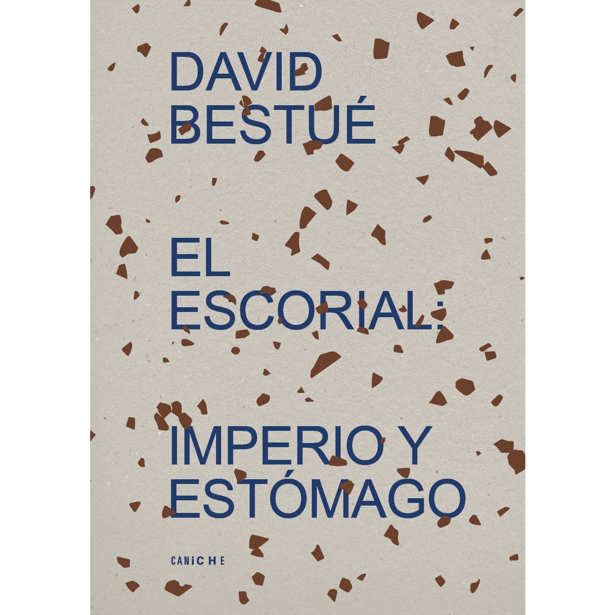 El Escorial: imperio y estómago (Capa mole) 1
