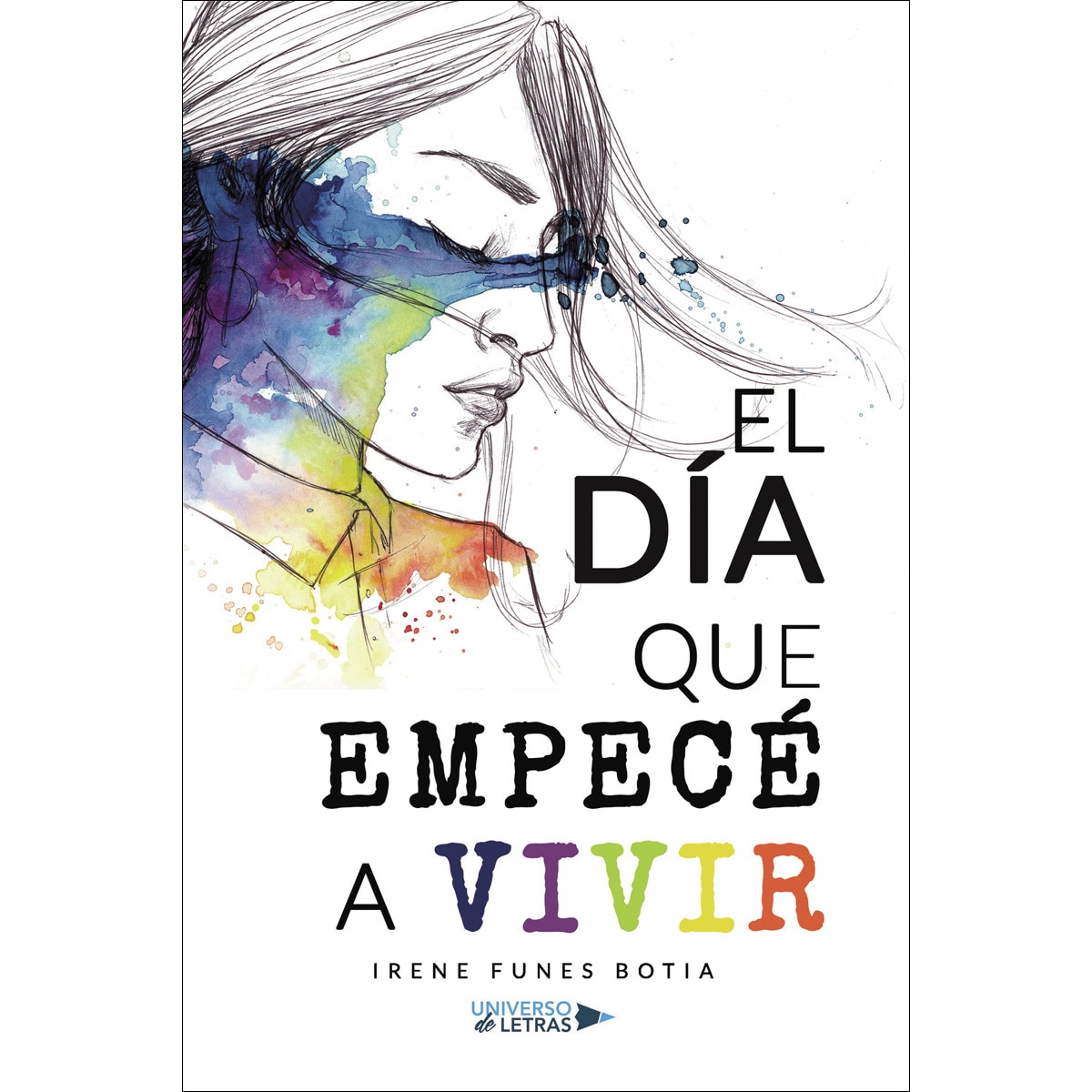 El día que empecé a vivir(Tapa blanda) 1