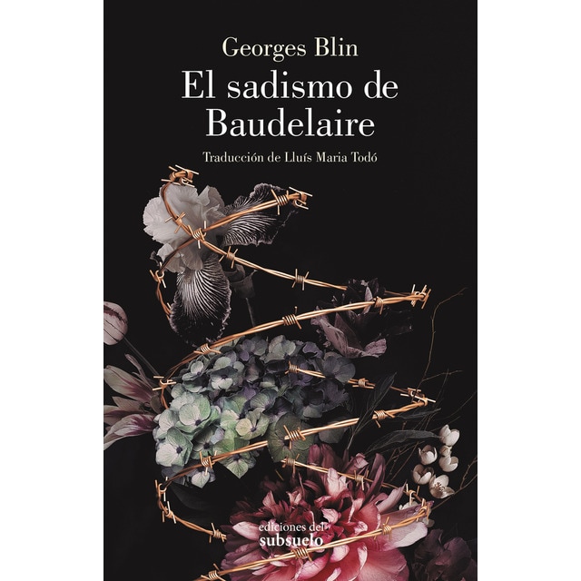 Imagen 0 de El sadismo de baudelaire (Tapa blanda)