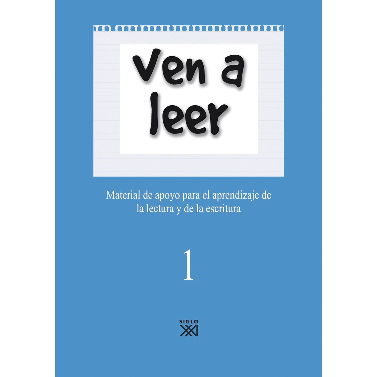 Imagen 0 de Ven a leer, 1: Material de apoyo para el aprendizaje de la lectura y la escritura (Tapa blanda)