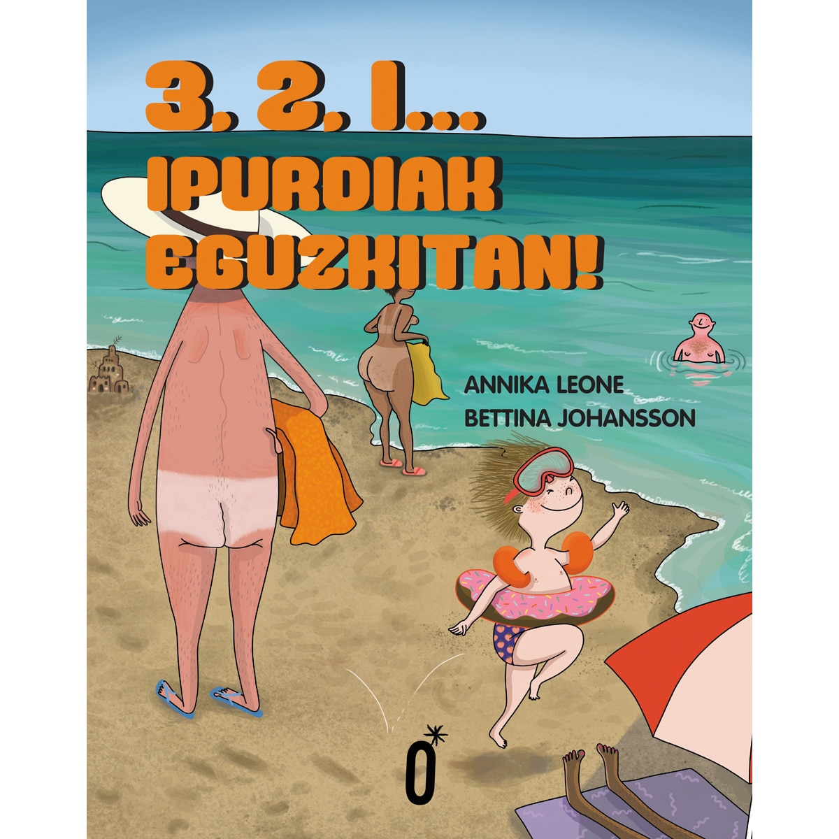 Imagem 0 de 3, 2, 1...Ipurdiak eguzkitan! (Capa dura)