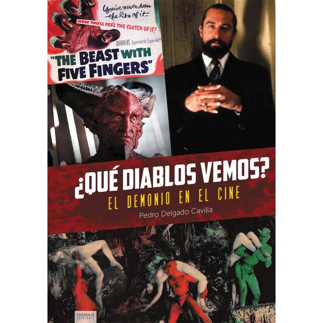 Imagen 0 de ¿que diablos vemos? el demonio en el cine