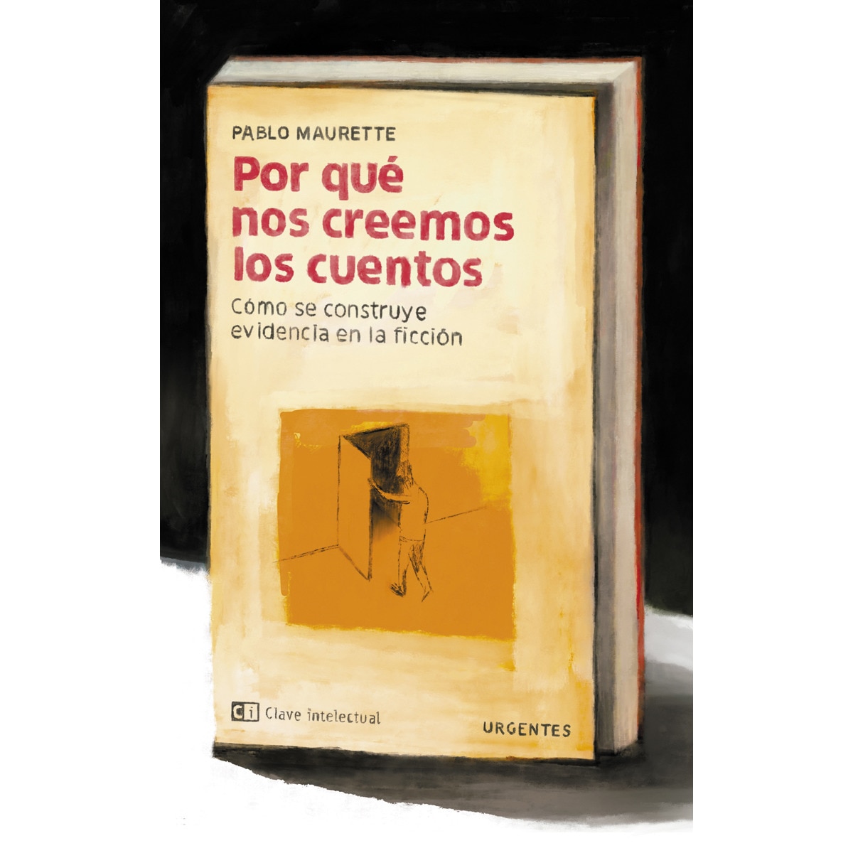 Imagem 0 de Por qué nos creemos los cuentos: Cómo se construye evidencia en la ficción(Tapa blanda)