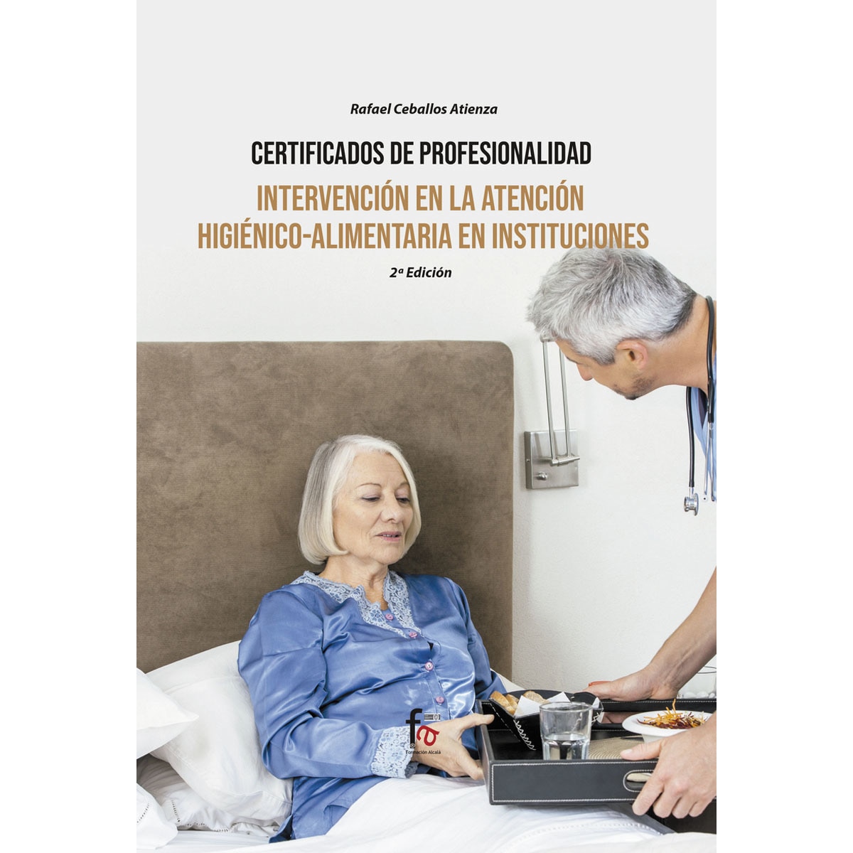 Imagem 0 de Intervencion en la atención higienico alimentaria en instituciones-2ed(Tapa blanda)