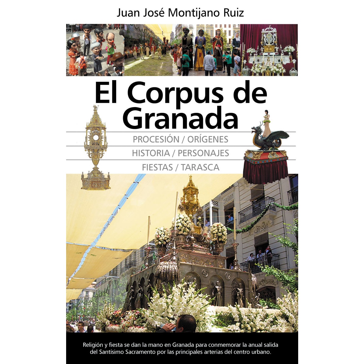 El corpus de granada(Tapa blanda) 1