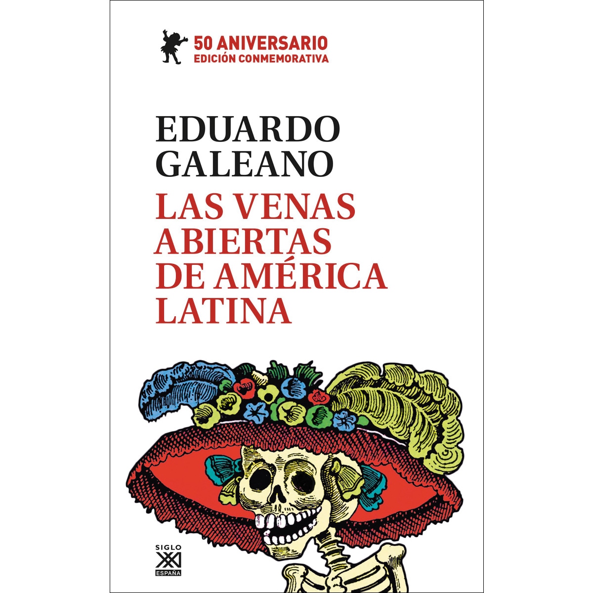 Imagem 0 de Las venas abiertas de américa latina: Edición conmemorativa del 50 aniversario(Tapa dura)
