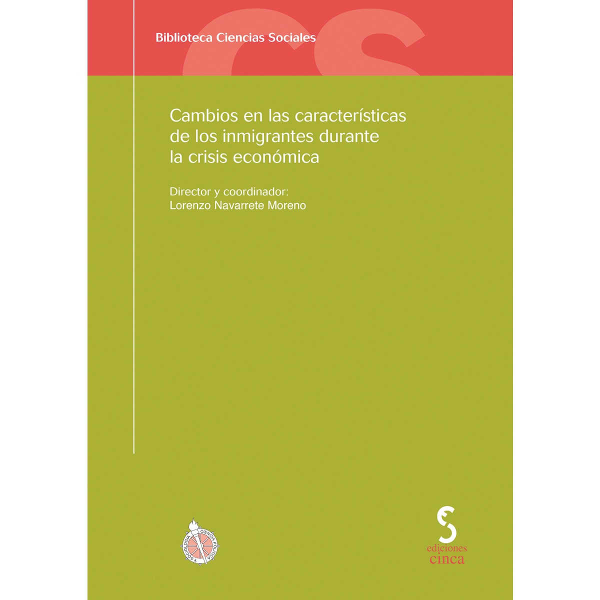 Imagem 0 de Cambios en las características de los inmigrantes durante la crisis económica(Tapa blanda)