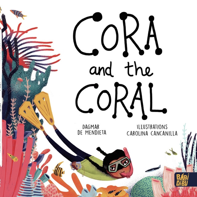 Cora and the coral(Tapa dura) 1