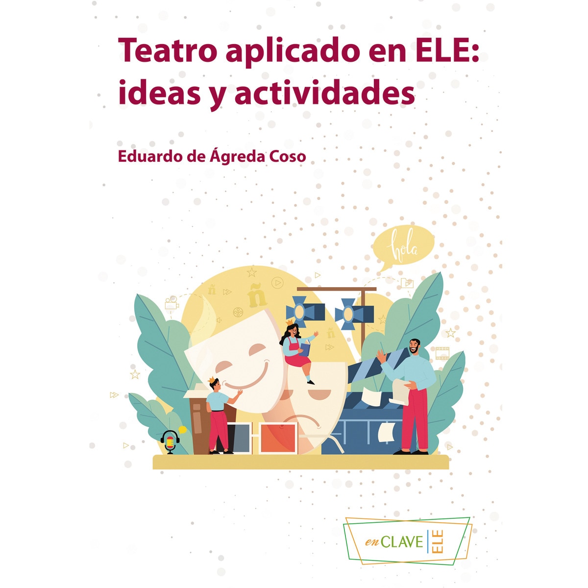 Imagem 0 de Teatro aplicado en ele: Ideas y actividades(Tapa blanda)