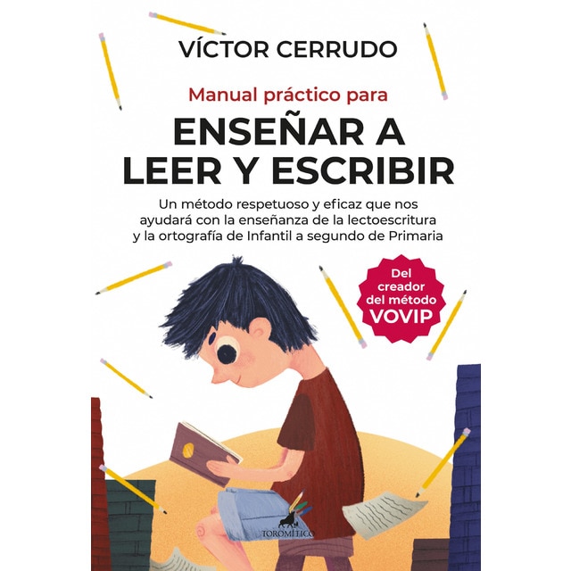 Imagem 0 de Manual práctico para enseñar a leer y escribir: Un método respetuoso y eficaz que nos ayuda con la enseñanza de la lectoescritura y la ortografí