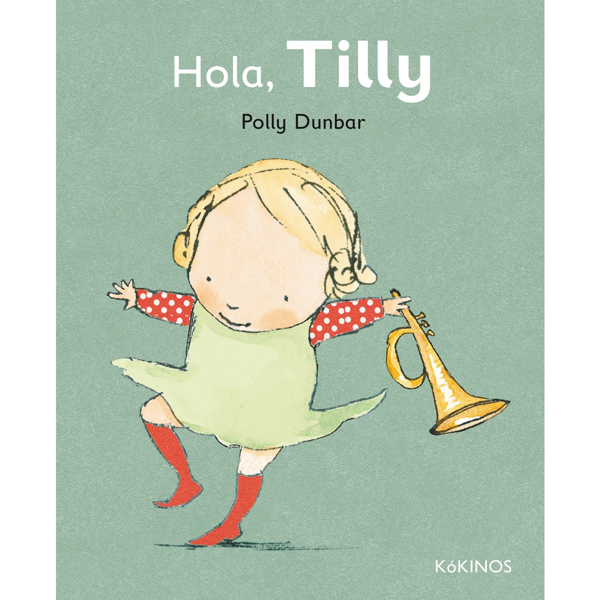Hola Tilly (Capa dura) 1