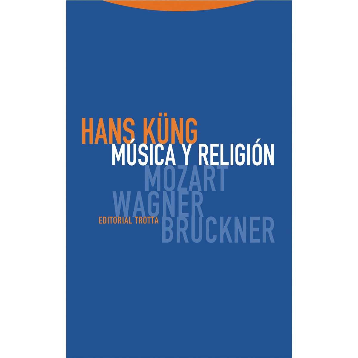 Imagem 0 de Música y religión: Mozart, wagner, bruckner(Tapa blanda)