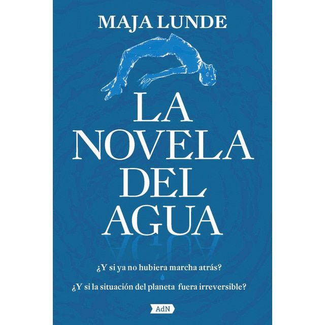 Imagen 0 de La novela del agua (AdN)  (Tapa dura)