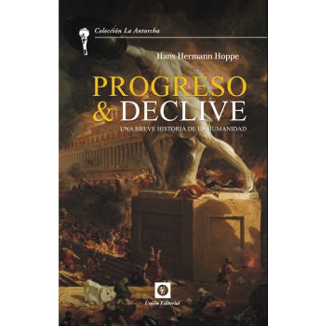 Progreso y declive 1
