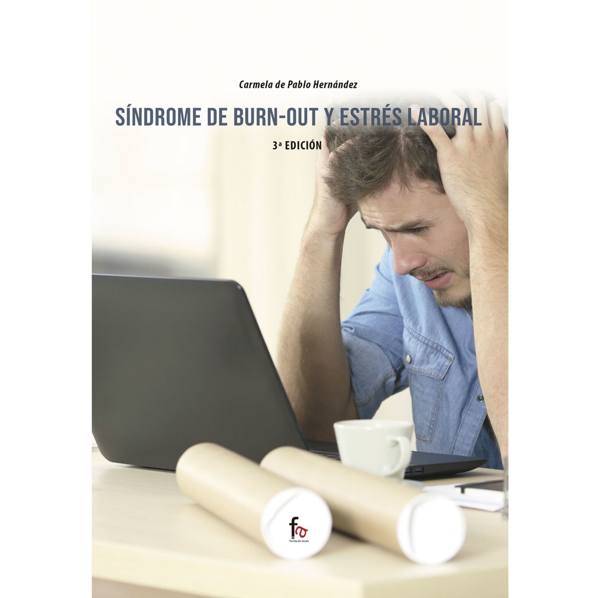 Sindrome de burn-out y estres laboral -3 ed(Tapa blanda) 1