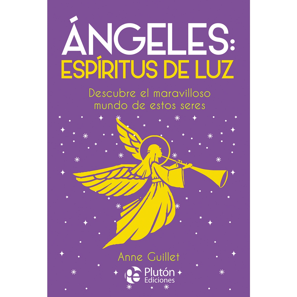 Ángeles: espíritus de luz(Tapa blanda) 1
