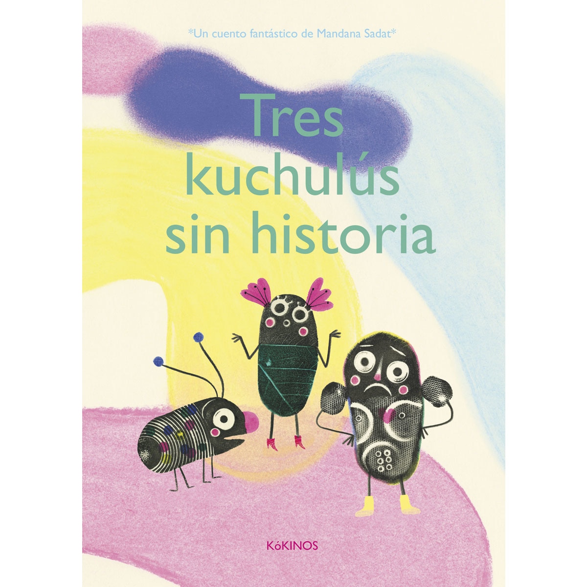 Tres Kuchulús sin historia (Capa dura) 1