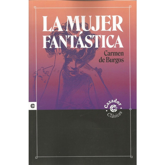 Imagen 0 de La mujer fantastica (Tapa blanda con solapas)