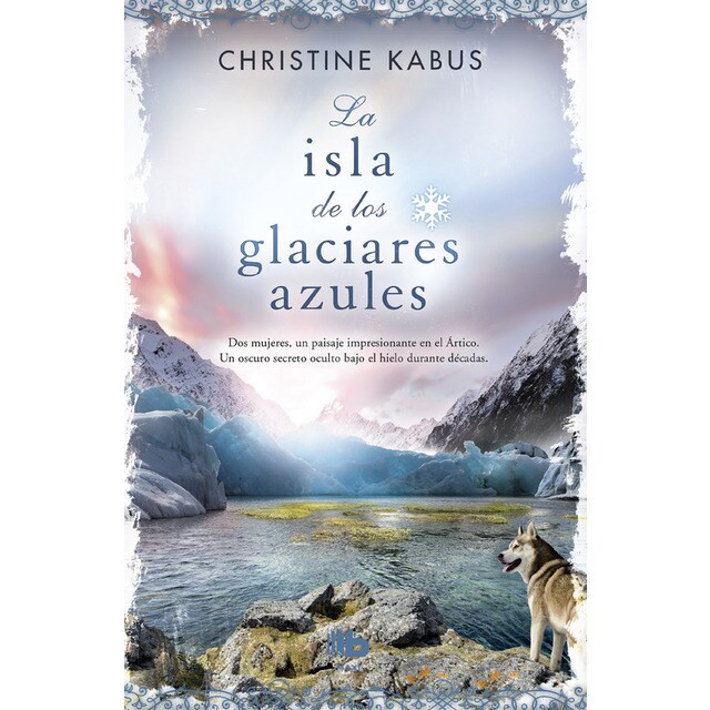 Imagen 0 de La isla de los glaciares azules (Tapa blanda)