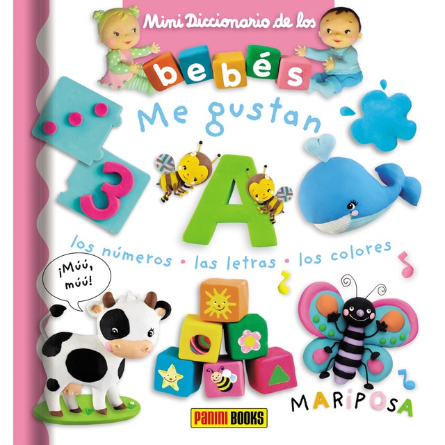 Imagen 0 de MINIDICCIONARIO DE LOS BEBÉS, ME GUSTAN LOS NÚMEROS, LAS LETRAS, LOS COLORES  (Tapa blanda)