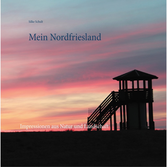 Imagem 0 de Mein Nordfriesland: Impressionen aus Natur und Landschaft (Capa dura)