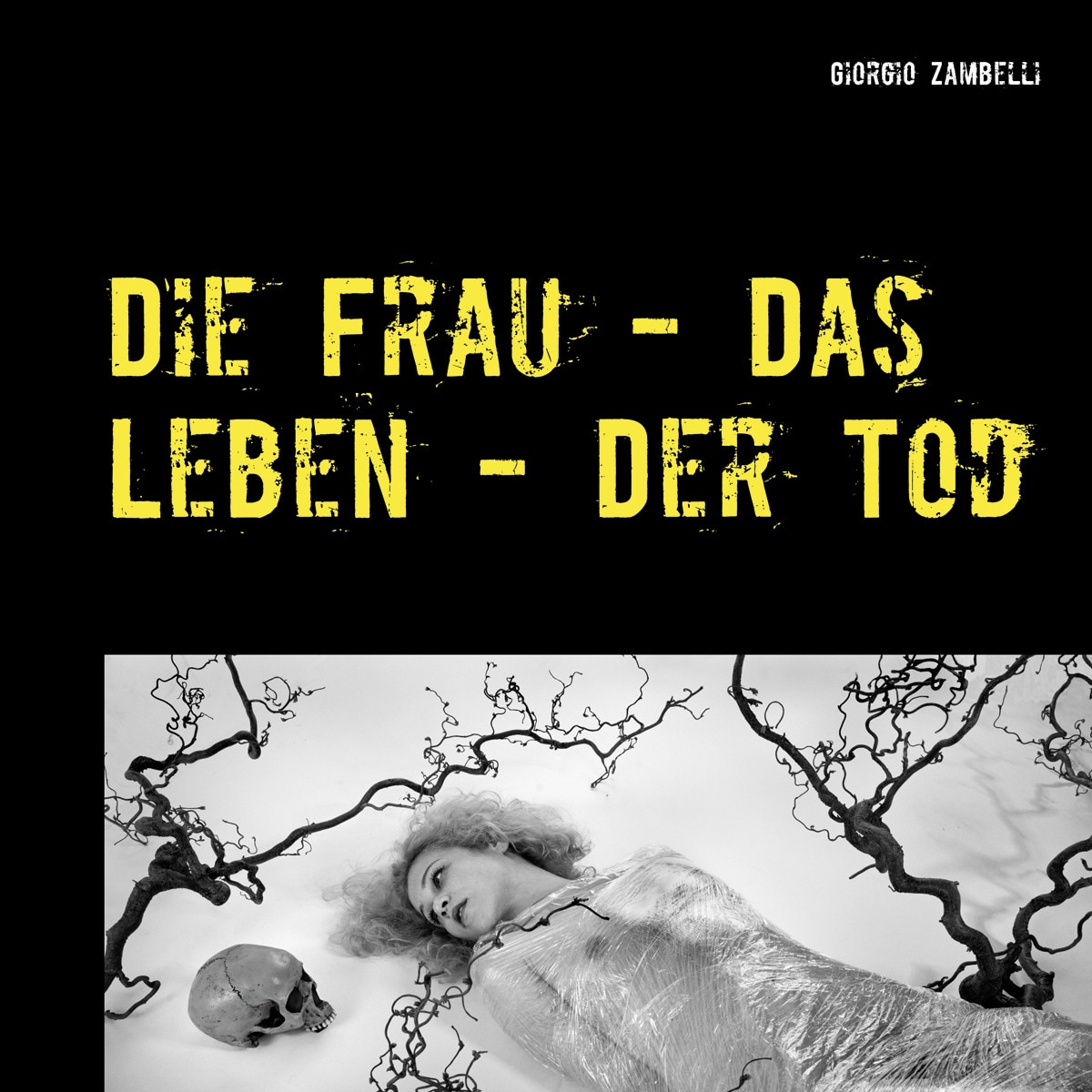 Imagem 0 de Die Frau - Das Leben - Der Tod
