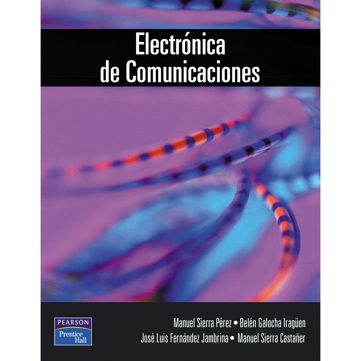 Electrónica de comunicaciones(Tapa blanda) 1