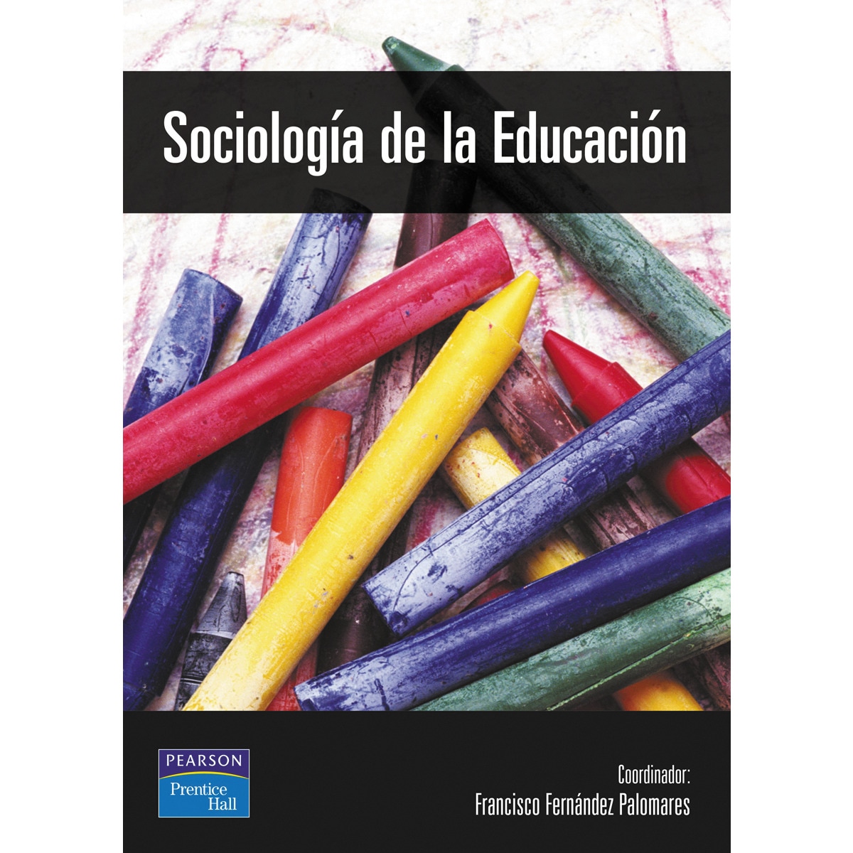 Sociología de la educación(Tapa blanda) 1