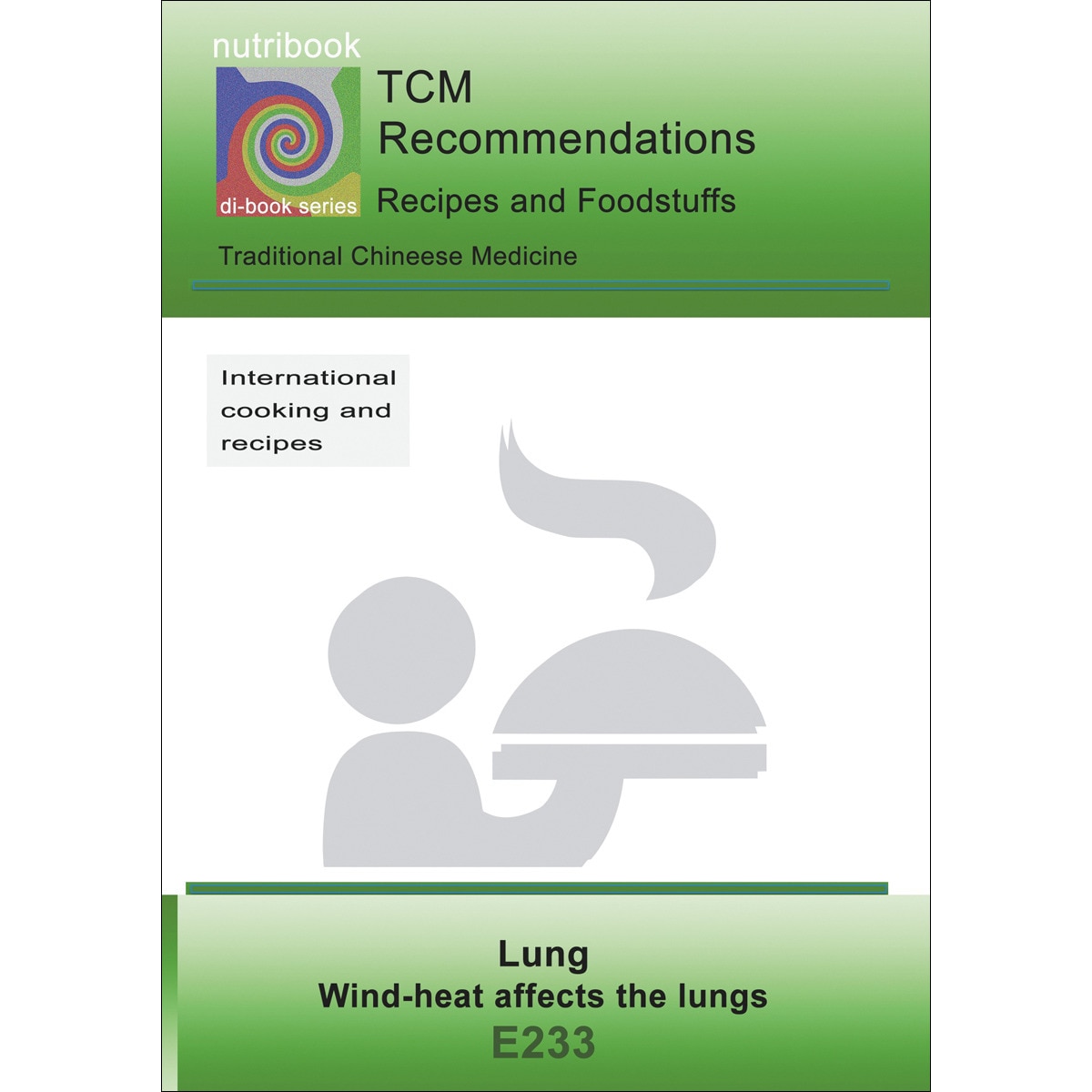 Imagem 0 de Tcm - lung - wind-heat affects the lung: E233 tcm - lung - wind-heat affects the lung(Tapa blanda)