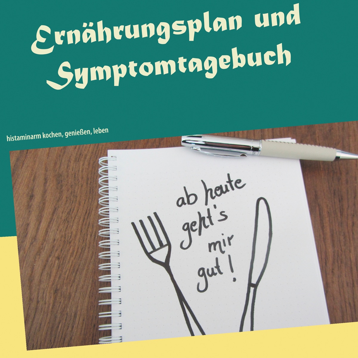 Ernährungsplan und Symptomtagebuch 1