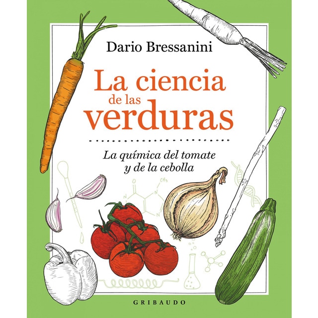 Imagen 0 de La ciencia de las verduras: La química del tomate y la cebolla (Tapa dura)