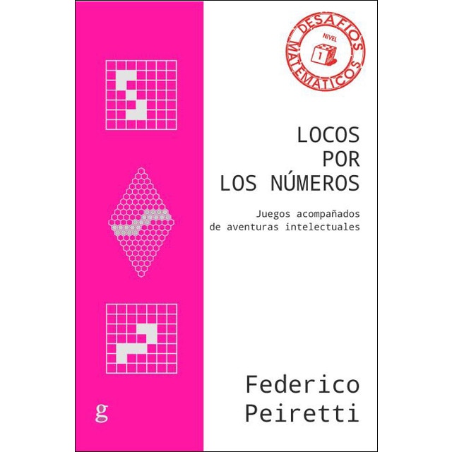 Locos por los números: Juegos acompañados de aventuras intelectuales (Capa mole com abas) 1
