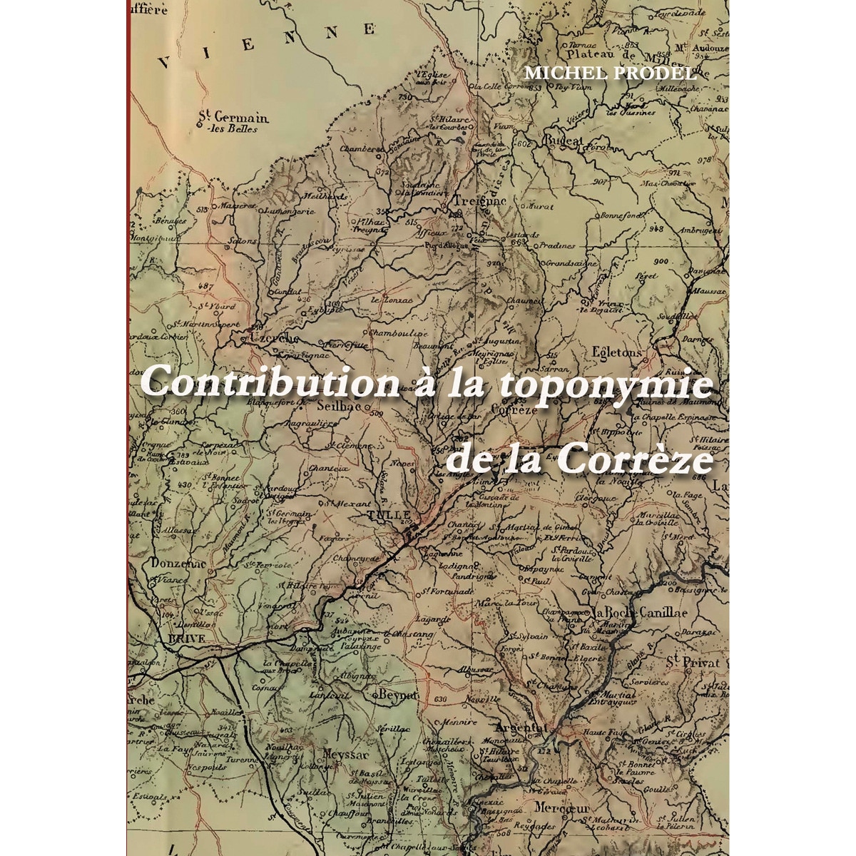 Contribution à la toponymie de la Corrèze (Capa mole) 1