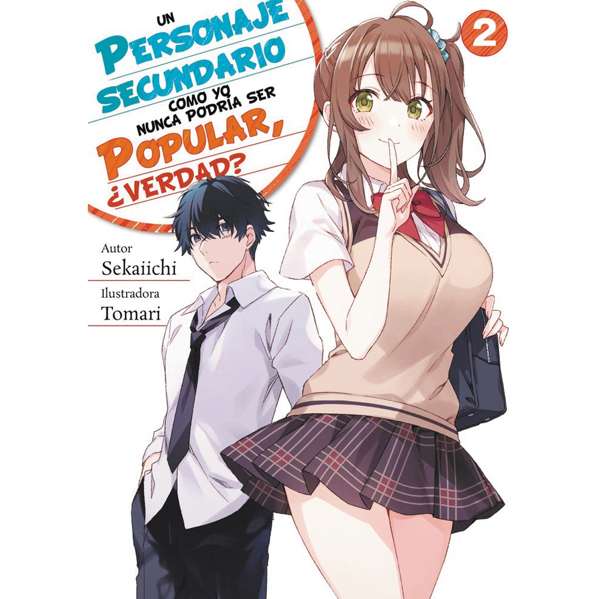 Imagem 0 de Un personaje secundario como yo nunca podría ser popular, ¿verdad? volumen 2