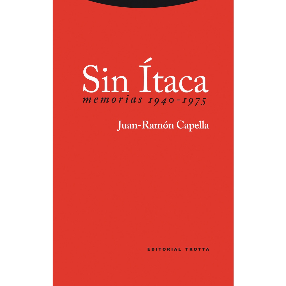 Imagem 0 de Sin ítaca: Memorias 1940-1975(Tapa blanda)