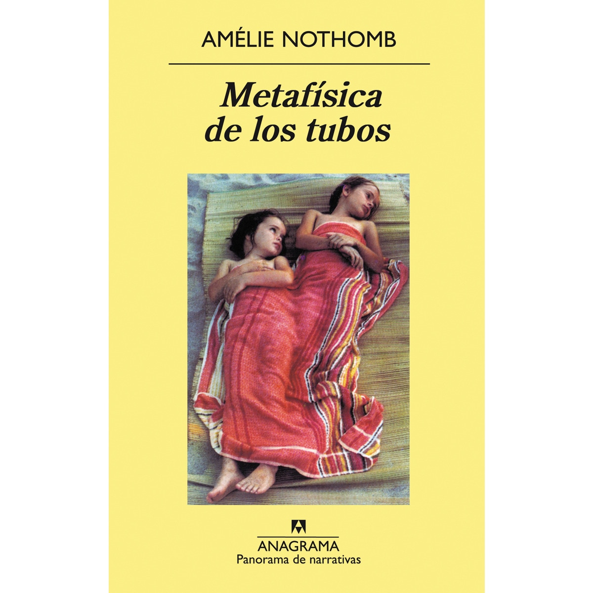 Metafísica de los tubos(Tapa dura) 1