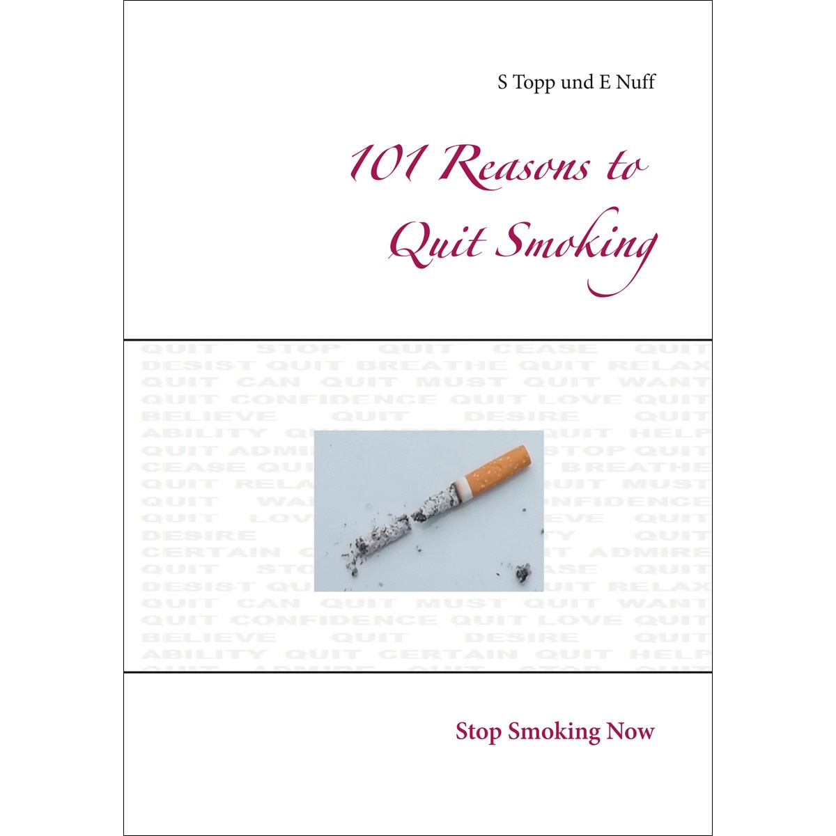101 Reasons to Quit Smoking 1